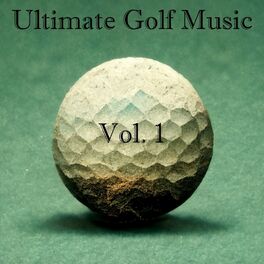Album cover of Ultimate Golf Music Vol. 1