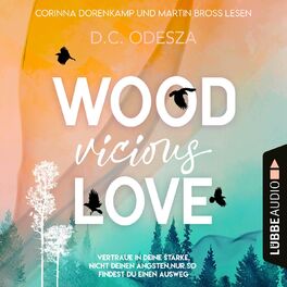 Album cover of WOOD Vicious LOVE - Wood Love, Teil 3 (Ungekürzt)
