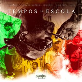 Album cover of Tempos de Escola (feat. Ponto De Equilíbrio)