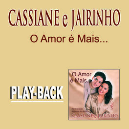 Album cover of O Amor é Mais (Playback)