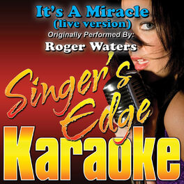 Album cover of It's a Miracle (Live Version) [Originally Performed by Roger Waters] [Karaoke Version]