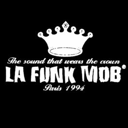 Album cover of La Funk Mob