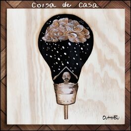Album cover of Coisa de Casa