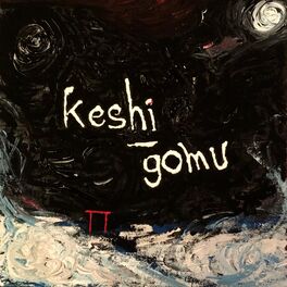 Album picture of Keshi-Gomu