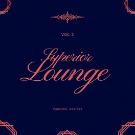 Album cover of Superior Lounge, Vol. 3