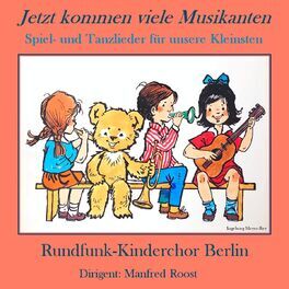 Album cover of Jetzt kommen viele Musikanten (Spiel- und Tanzlieder für unsere Kleinsten)