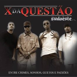 Album cover of Entre Crimes, Sonhos, Guetos e Paixões