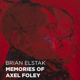 Album cover of Brian Elstak - Memories of Axel Foley