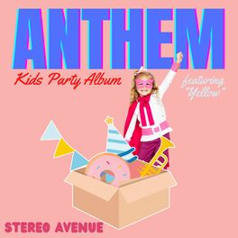 Album cover of Anthem - Kids Party Album (Featuring 