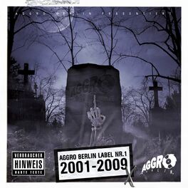 Album cover of Aggro Berlin Label Nr. 1 2001-2009 X