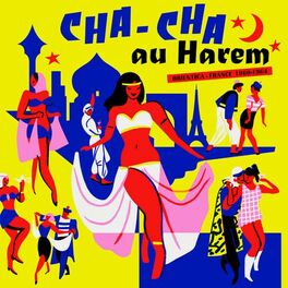 Album cover of Cha-Cha au Harem