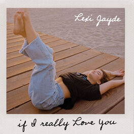 Album cover of If I Really Love You