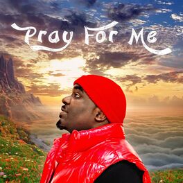 Album cover of Pray For Me (feat. Mjhanks)