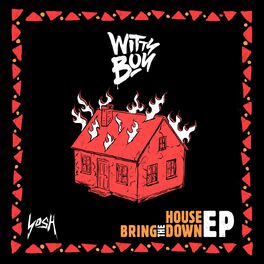 Album cover of Bring the House Down - EP