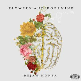 Album cover of Flowers and Dopamine