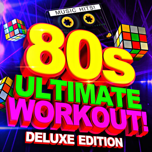 Workout Remix Factory - 80s Ultimate Workout! (Deluxe Edition): lyrics ...