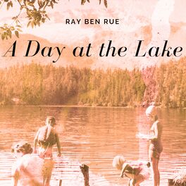 Album cover of A Day At The Lake