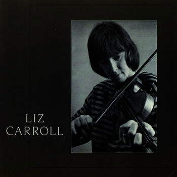 Liz Carroll Reel Beatrice The Abby Reel listen with lyrics Deezer