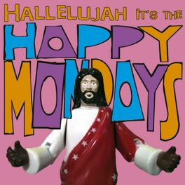 Album cover of Hallelujah It's the... Happy Mondays