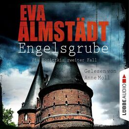 Album cover of Engelsgrube - Pia Korittkis zweiter Fall - Kommissarin Pia Korittki 2 (Ungekürzt)