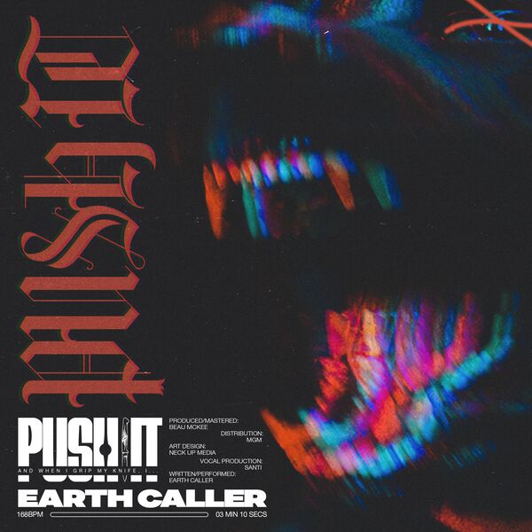 Earth Caller - Push It [single] (2020)