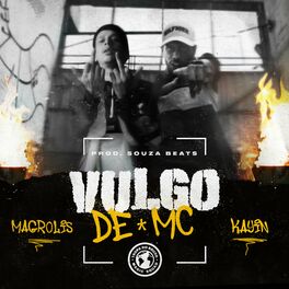Album cover of Vulgo de MC (feat. Souza Beats)