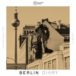 Album cover of Voltaire Music Pres. The Berlin Diary, Vol. 15