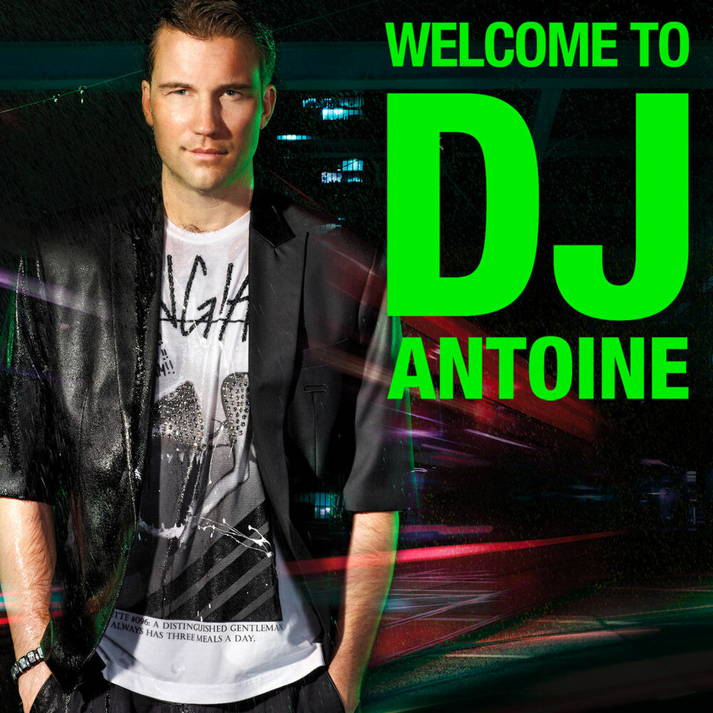 Dj radio edit. Ma Cherie DJ Antoine. DJ Antoine альбомы. DJ Antoine vs.. DJ Antoine Welcome to DJ Antoine.