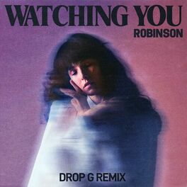 Album cover of Watching You (Drop G Remix)