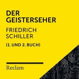 Album cover of Schiller: Der Geisterseher (1. und 2. Buch) [Reclam Hörbuch]