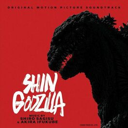 Album cover of Shin Godzilla (Original Motion Picture Soundtrack)