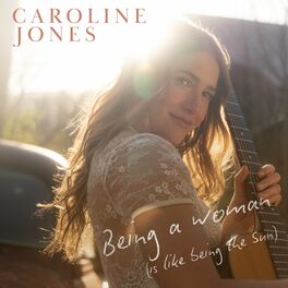 Album cover of Being A Woman (Is Like Being The Sun)