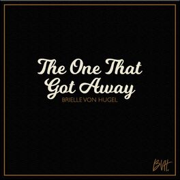 Album cover of The One That Got Away