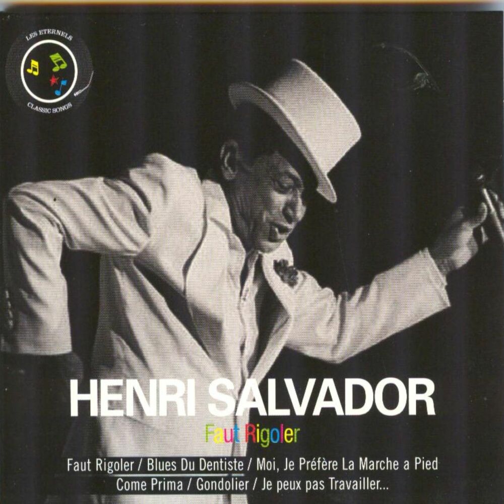 Сальвадор слушать. Henri Salvador. Henri Salvador Henri Salvador (best of). ÇA C'est Champion ! / So good New.