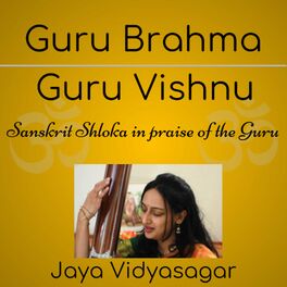 Album cover of Guru Brahma Guru Vishnu (Sanskrit Shloka in praise of the Guru)