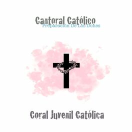 Album cover of Cantoral Católico Preparación de los Dones