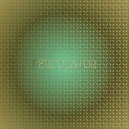Album cover of Percolator