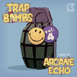 Album cover of Trap Bombs Vol. 4 (Mixed by Arcane Echo)