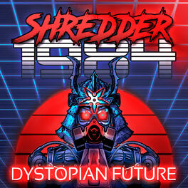 Album cover of Dystopian Future