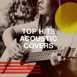 Album cover of Top Hits Acoustic Covers