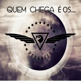 Album cover of Quem Chega É os Rasantes