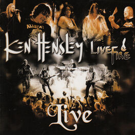 Album cover of Ken Hensley Live & Fire
