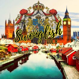Album cover of Swenglish, Vol. 8