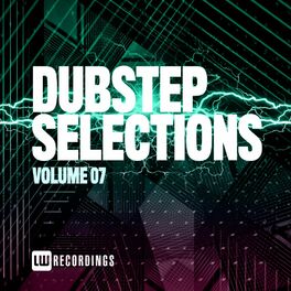 Album cover of Dubstep Selections, Vol. 07