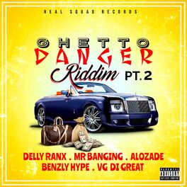 Album cover of Ghetto Danger Riddim, Pt. 2