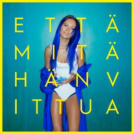 Album cover of Että mitähän vittua