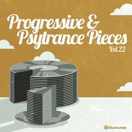 Album cover of Progressive & Psy Trance Pieces, Vol. 22