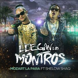 Album cover of Llegan Los Montros (feat. Shelow Shaq)