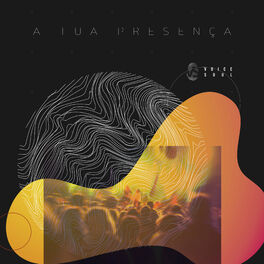 Album cover of A Tua Presença