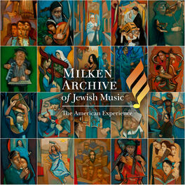 Album cover of Milken Archive of Jewish Music: The American Experience